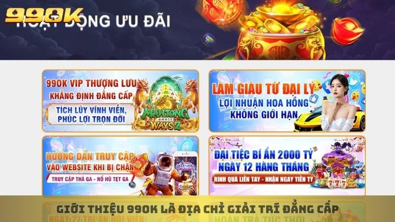 Giới thiệu 99ok là địa chỉ giải trí đẳng cấp