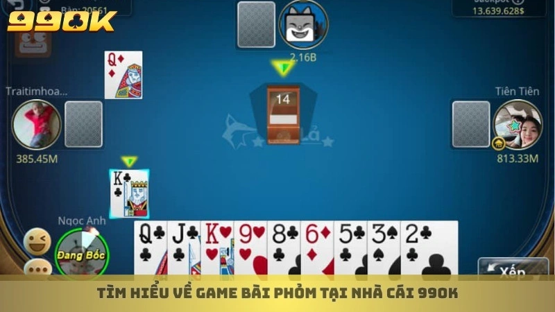 Cách chơi phỏm 99ok hay - Bí quyết gửi, ù đền từ các cao thủ 2 Tìm hiểu về game bài Phỏm tại nhà cái 99ok