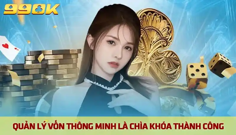 Game bài nào dễ ăn nhất trên 99OK: Hướng dẫn từ A-Z cho người mới 3 Quản lý vốn thông minh là chìa khóa để đi đường dài trong mọi cuộc chơi